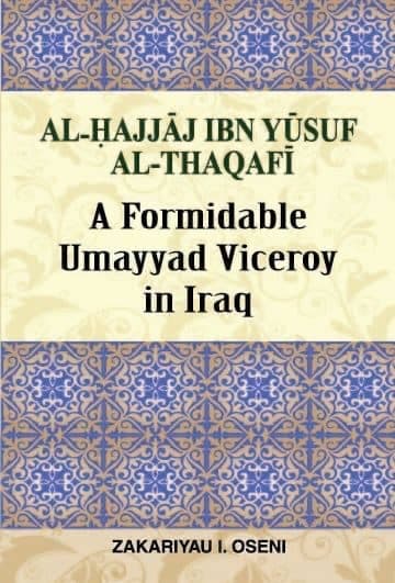 Al-Hajjaj Ibn Yusuf Al-Thaqafi