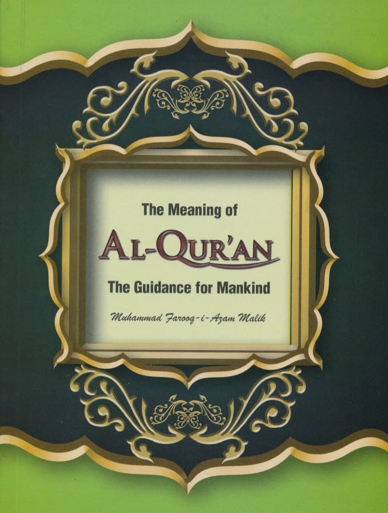 Al-Qur'an The Guidance For Mankind