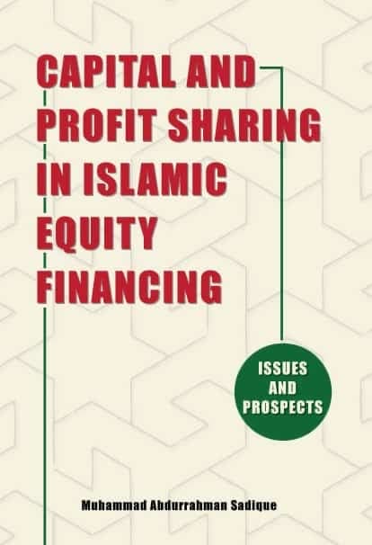 Capital and Profit Sharing in Islamic Equity Financing