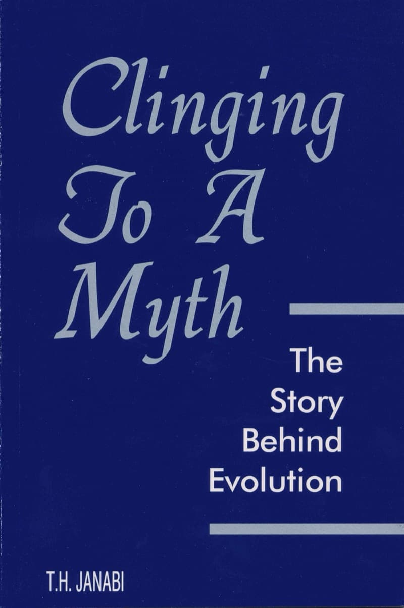 Clinging To A Myth - The Story Behind Evolution