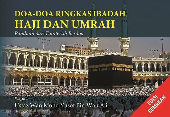 Doa-Doa Ringkas Ibadat Haji and Umrah