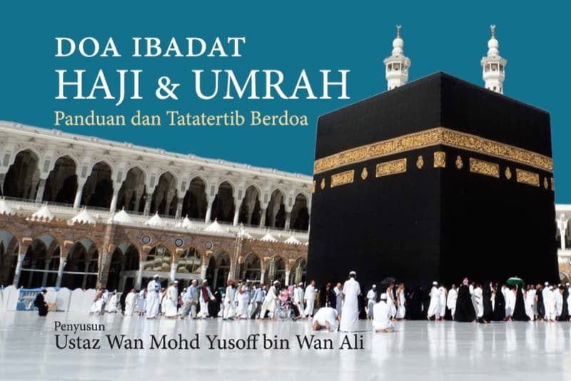 Doa Ibadat Haji & Umrah