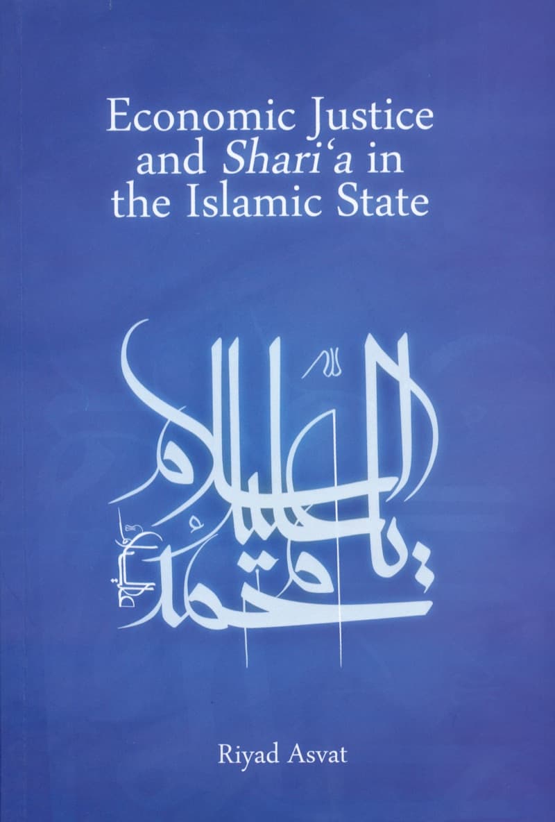 Economic Justice and Shari'a in the Islamic State