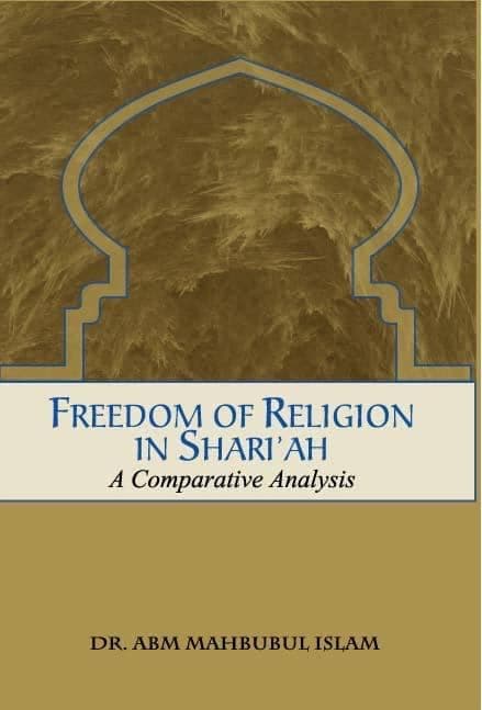 Freedom of Religion in Shari'ah