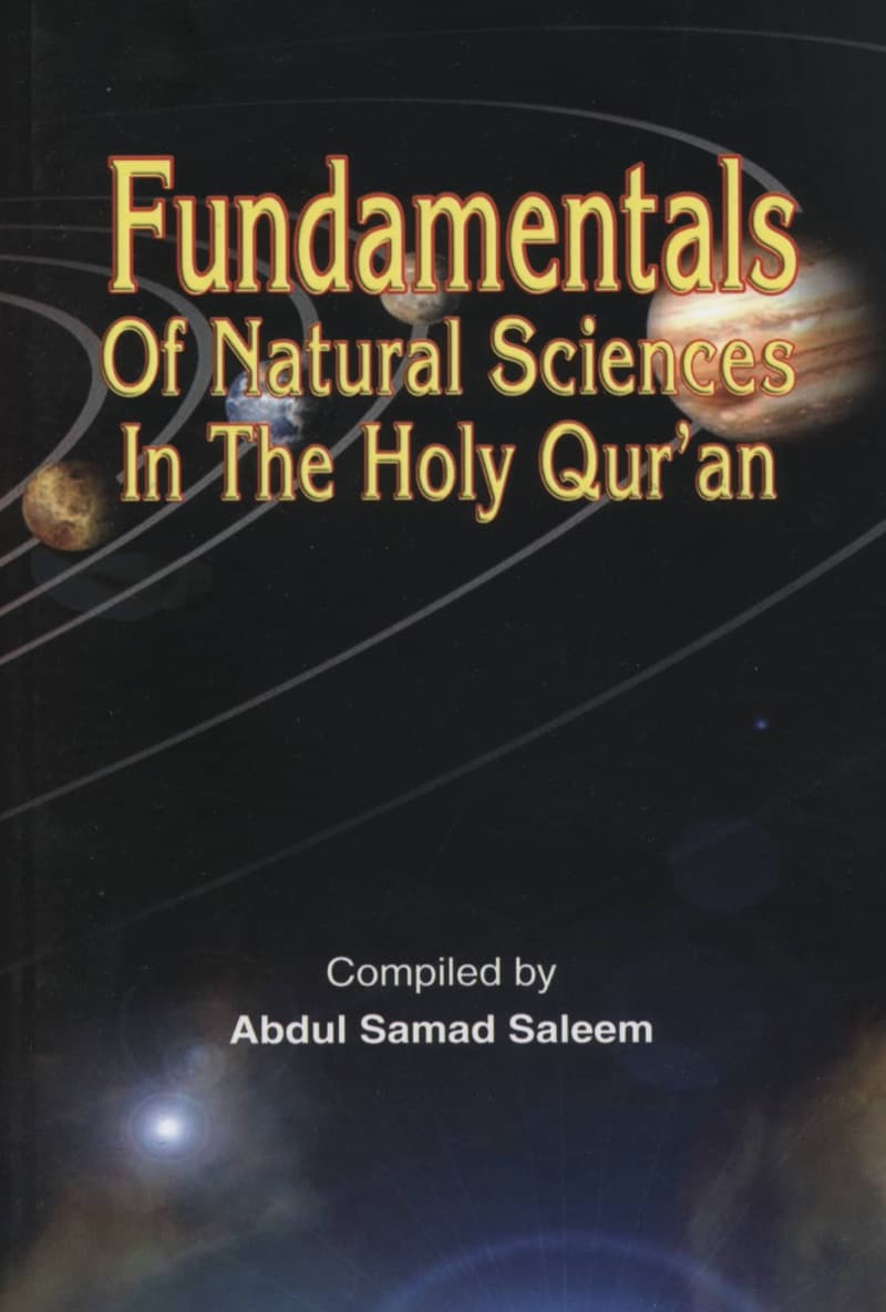 Fundamentals of Natural SCIENCE in The Holy Qur'an