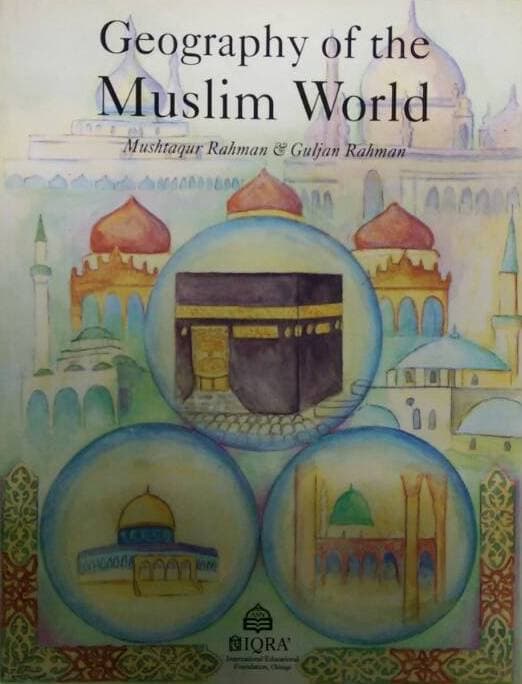 Geography of The Muslim World
