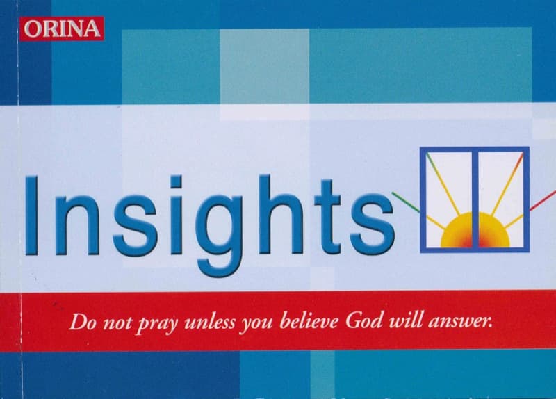Insights: Do Not Pray Unless You Believe God Will Answer