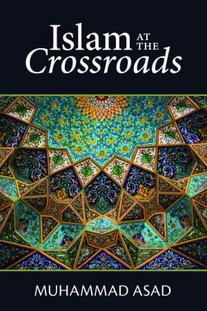 Islam at the Crossroads