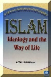 Islam Ideology and The Way of Life
