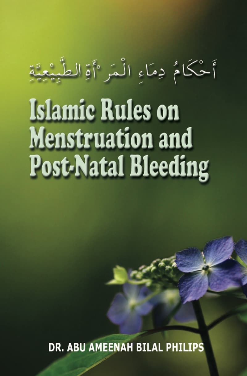 Islamic Rules on Menstruation and Post-Natal Bleeding