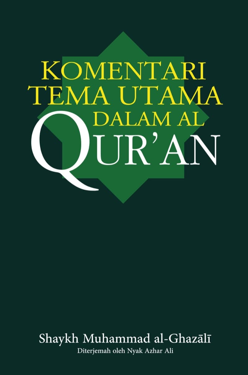 Komentari Tema Utama Dalam Al Qur’an