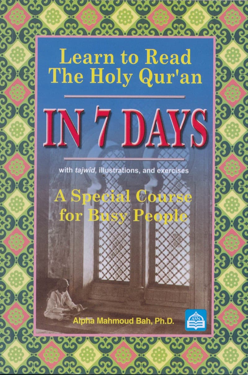 Learn to Read the Holy Qur'an in 7 Days
