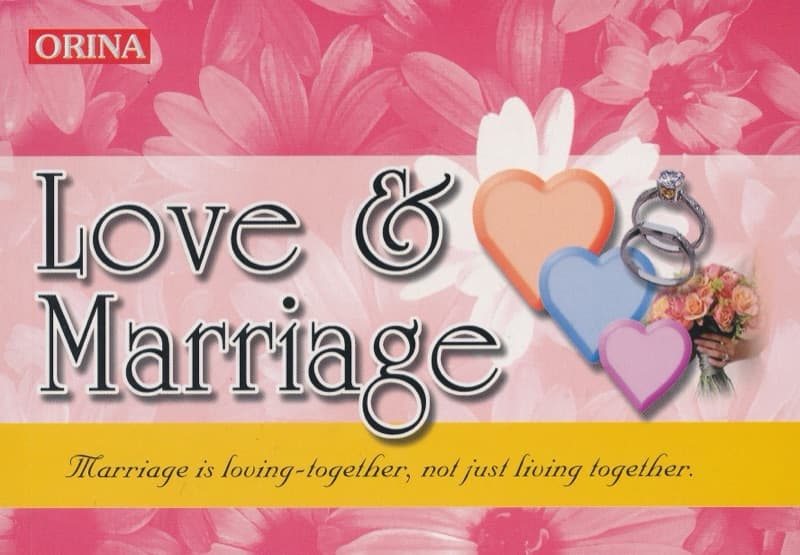 Love & Marriage: Marriage is Loving-Together, Not Just Living Together