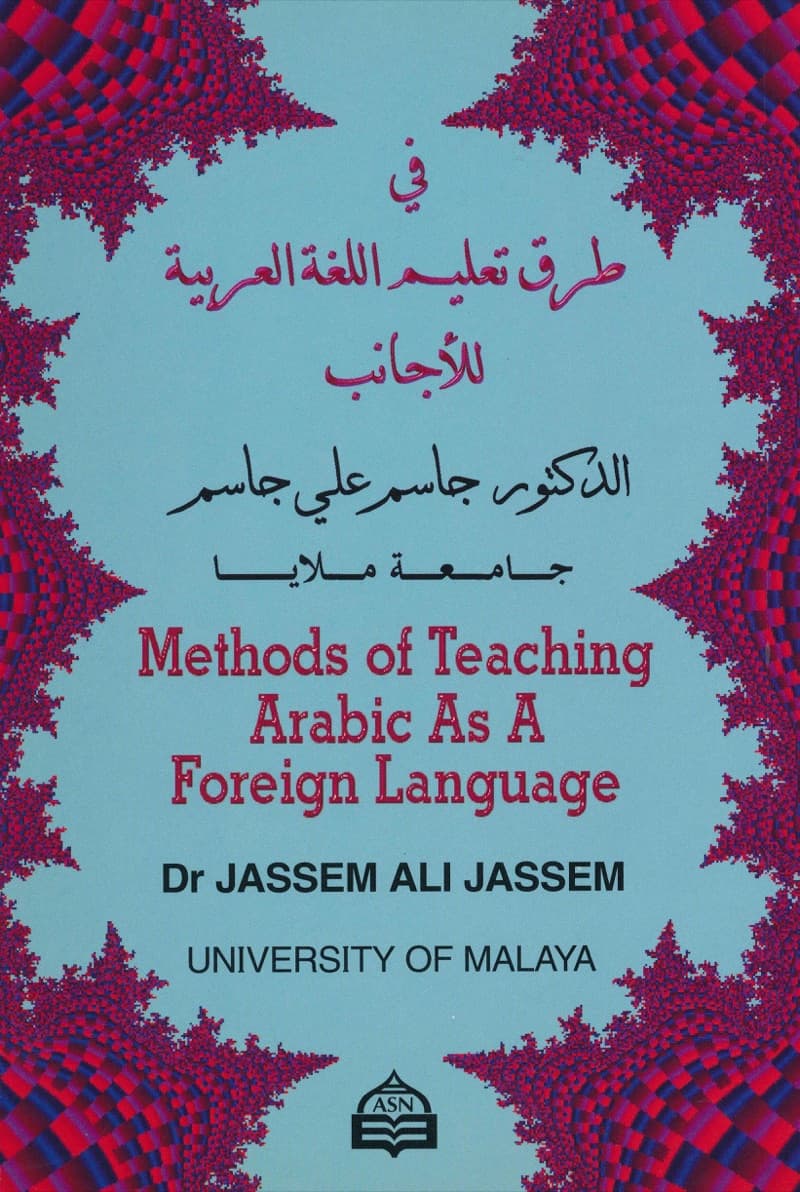 Methods of Teaching Arabic As A Foreign Language