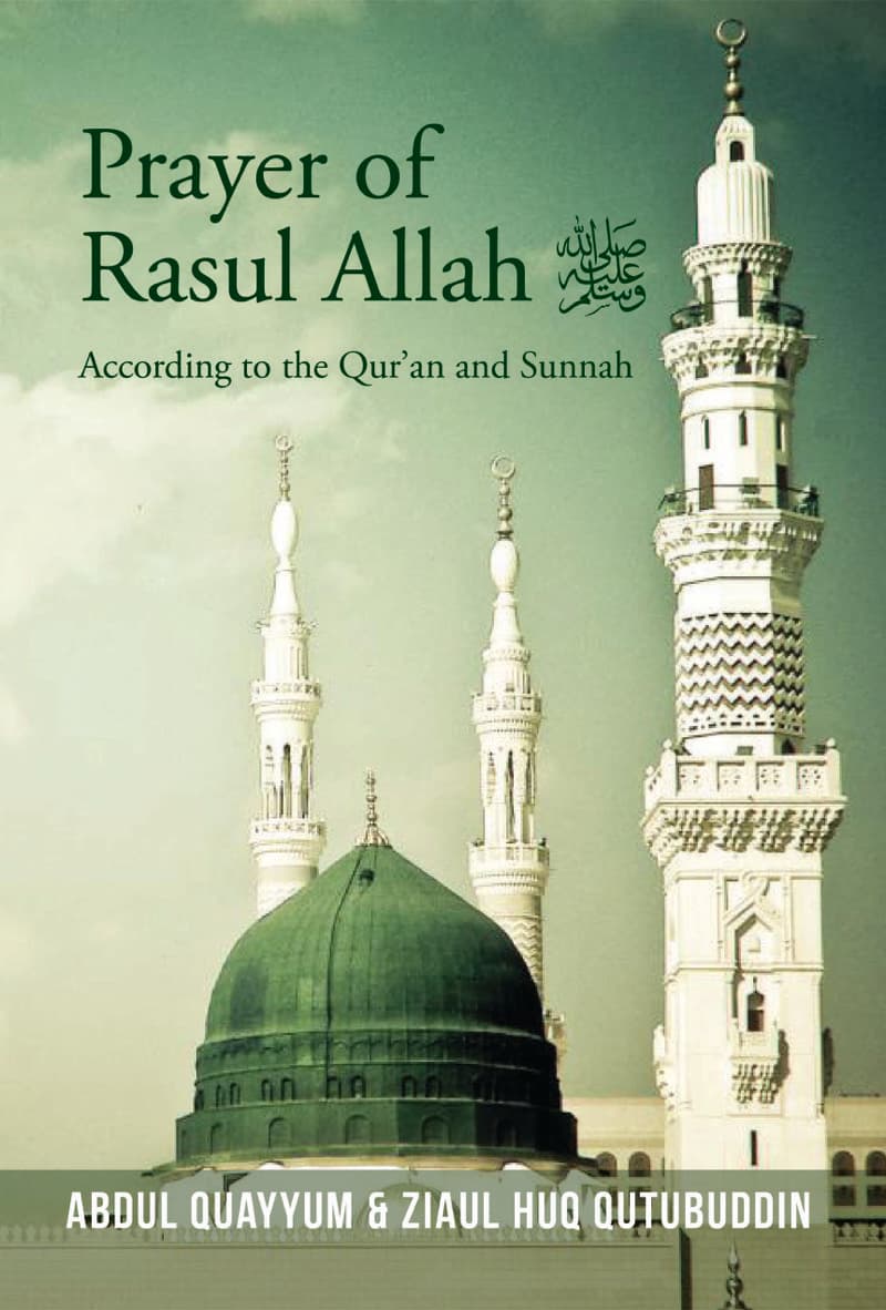 Prayer of Rasul Allah SAW