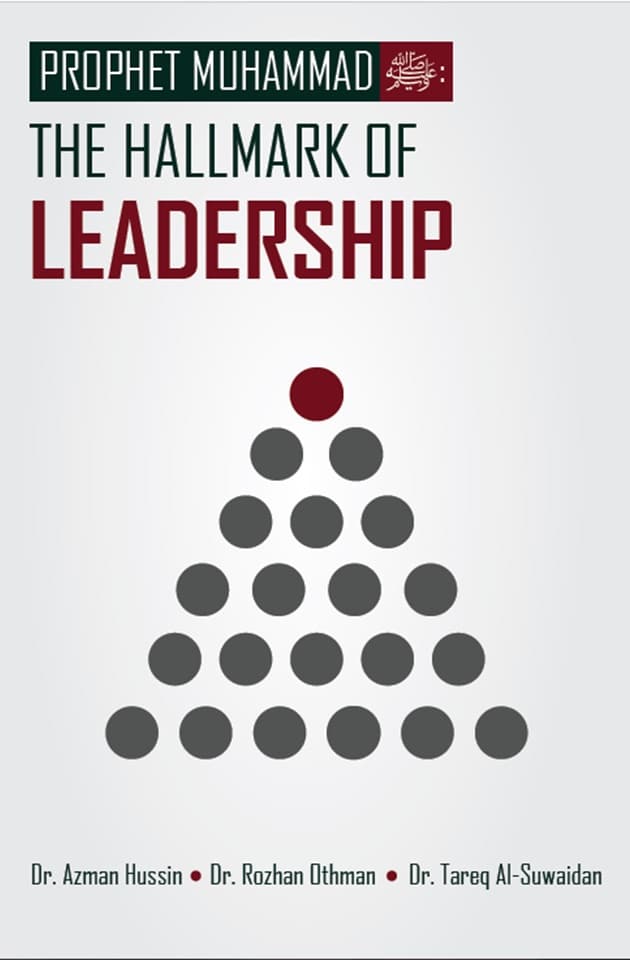 Prophet Muhammad SAW: The Hallmark of Leadership