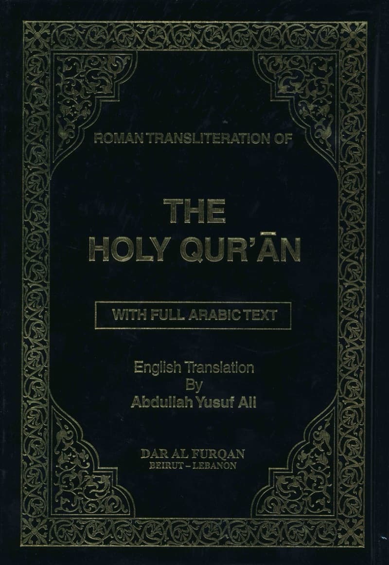 Roman Transliteration of The Holy Qur'an: With Full Arabic Text