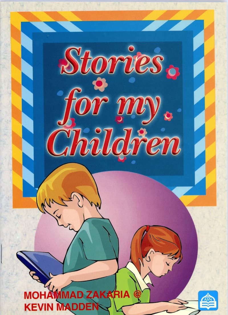 Stories For My CHILDREN