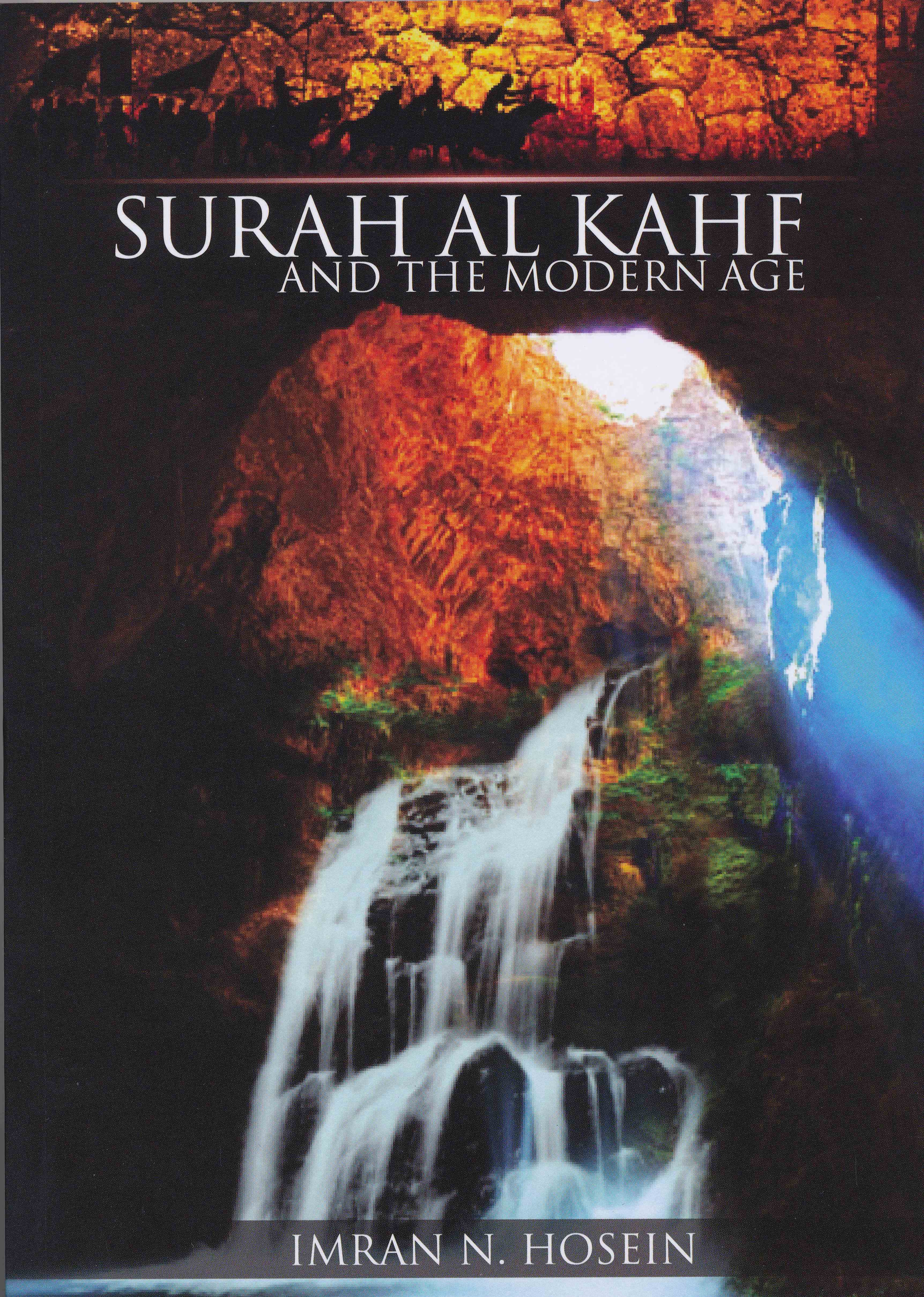 Surah Al-Kahf and The Modern Age