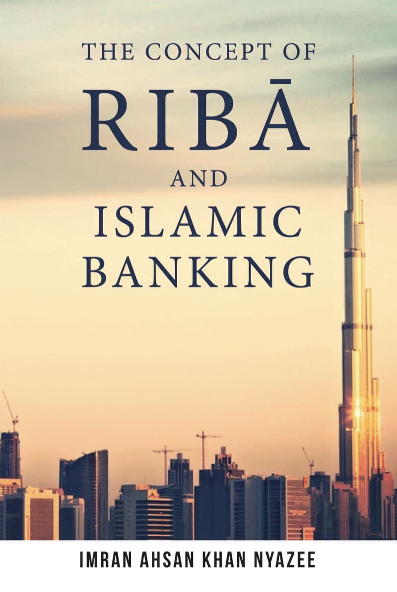 The Concept of Riba and Islamic Banking
