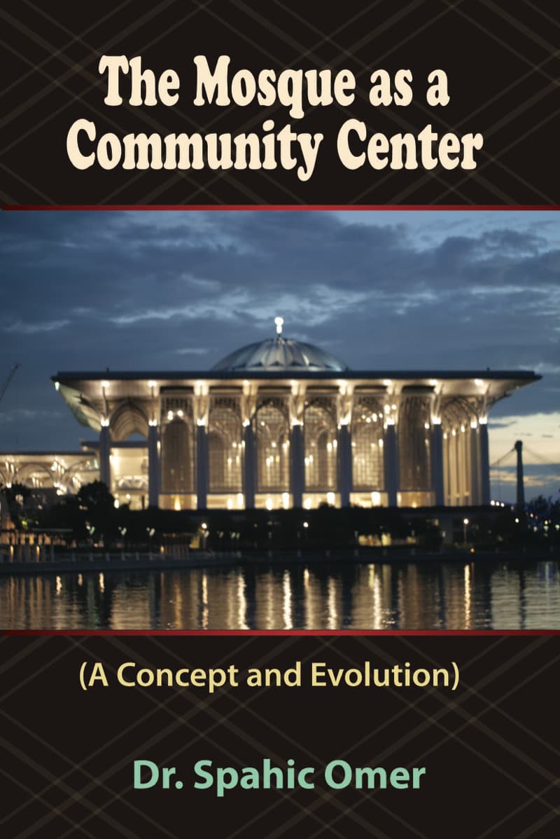The Mosque as a Community Center