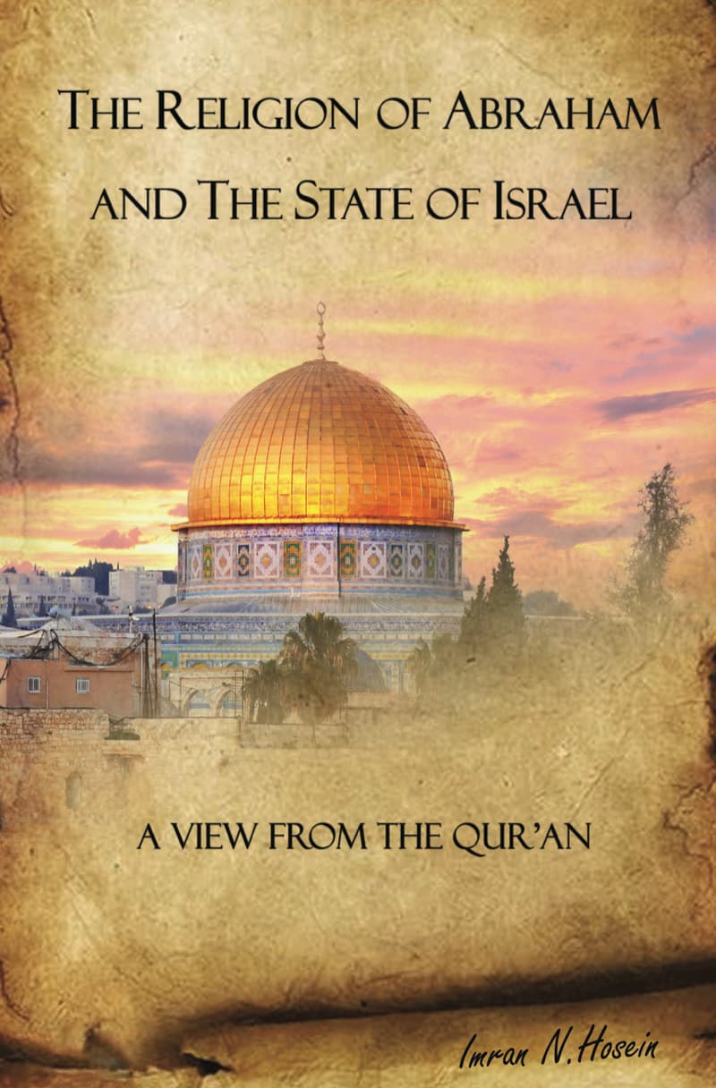 The Religion of Abraham and the State of Israel.