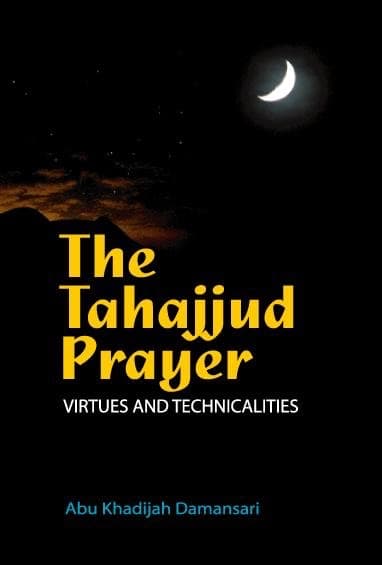 The Tahajjud Prayer: