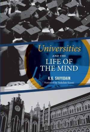 Universities and the Life of the Mind