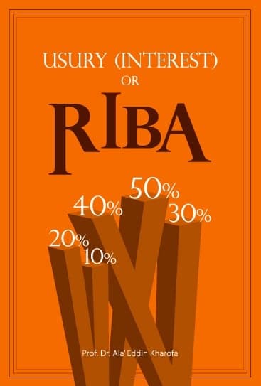 Usury "Interest" or Riba