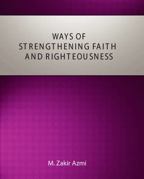 Ways of Strengthening Faith and Righteousness