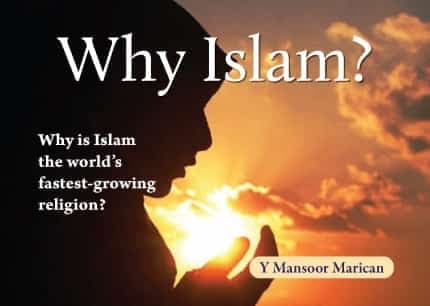 Why Islam?: Why is Islam the World's Fastest-Growing Religion?
