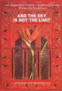 And The Sky Is Not The Limit : An Australian Women's Spiritual Journey Within the Traditions