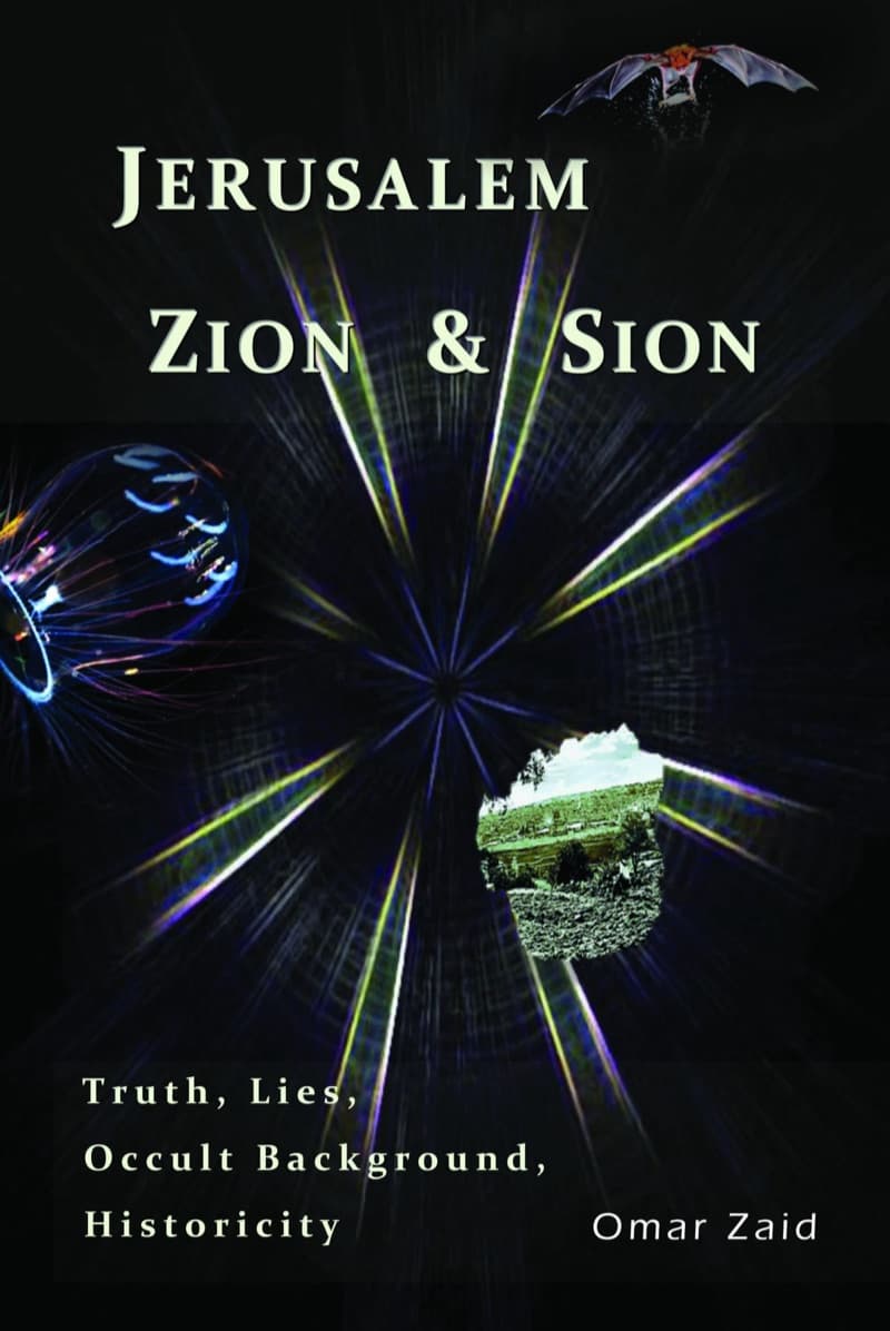 Jerusalem: Zion & Sion