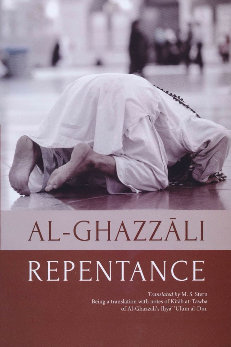 Repentance - Al Ghazzali
