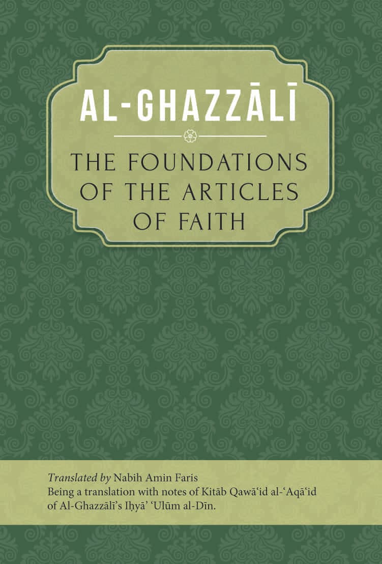 The Foundations of the Articles of Faith