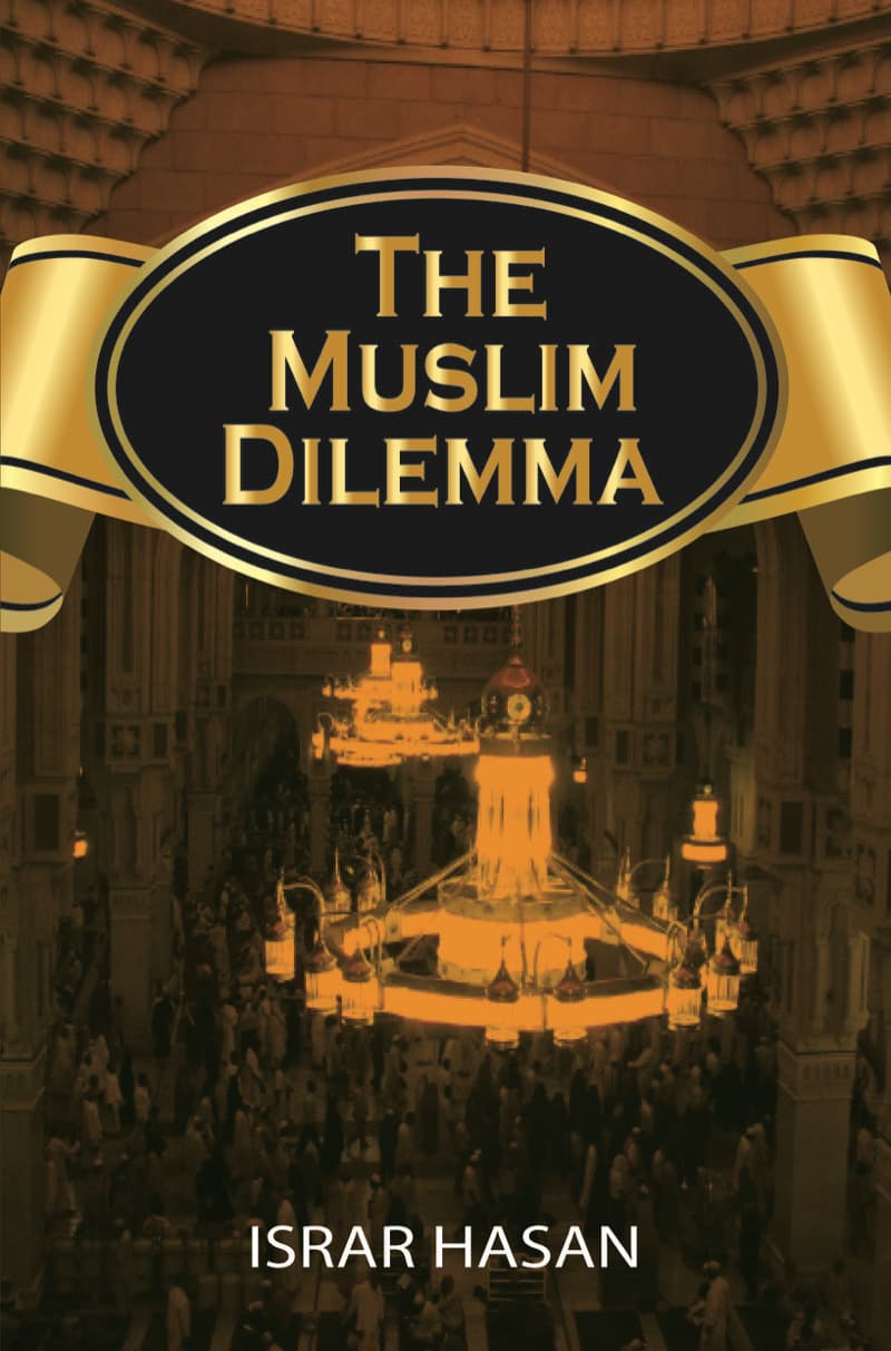 The Muslim Dilemma