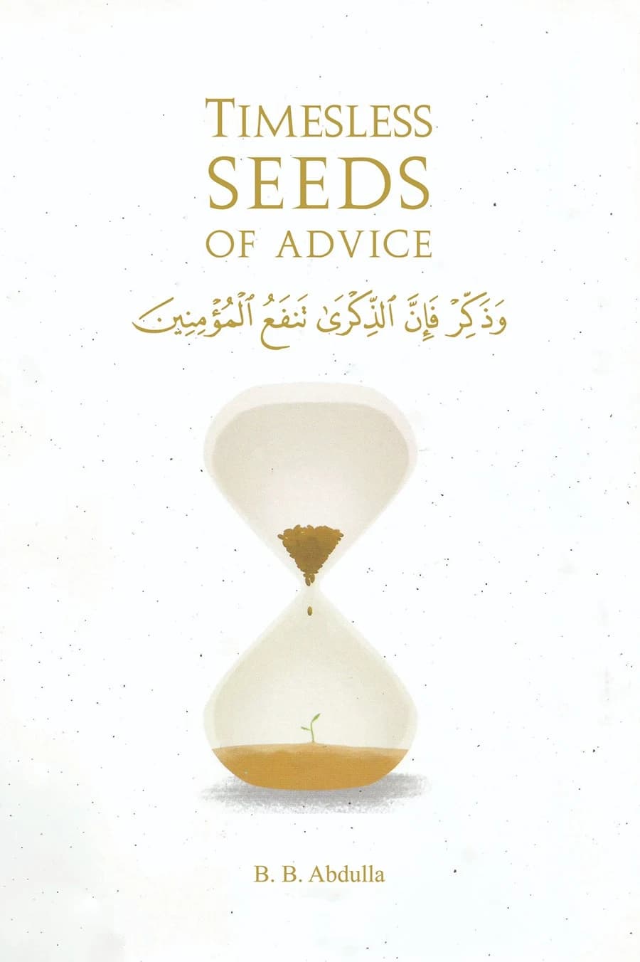 Timeless Seeds Of Advice