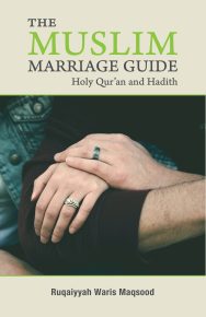 The Muslim Marriage Guide