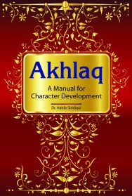 Akhlaq: A Manual For Character Development