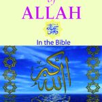 Beautiful Names of Allah Mentioned In The Bible