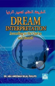 Dream Interpretation: According To The Quran & Sunnah