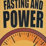 Fasting and Power: The Strategic Significance of the Fast of Ramadan