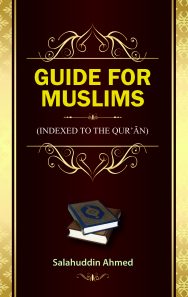 Guide For Muslims: Indexed to The Qur'an
