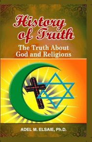 History of Truth: The Truth About God And Religions