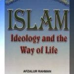Islam Ideology and The Way of Life