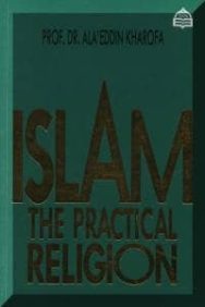 Islam The Practical Religion