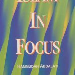 Islam in Focus - Revised Edition