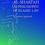 MAQASID AL-SHARI'AH AS PHILOSOPHY OF ISLAMIC LAW