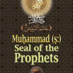Muhammad Seal of The Prophets