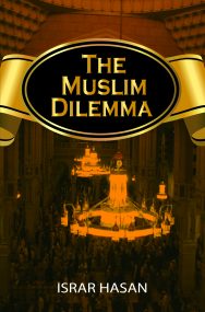 The Muslim Dilemma